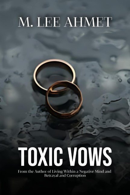 Toxic Vows