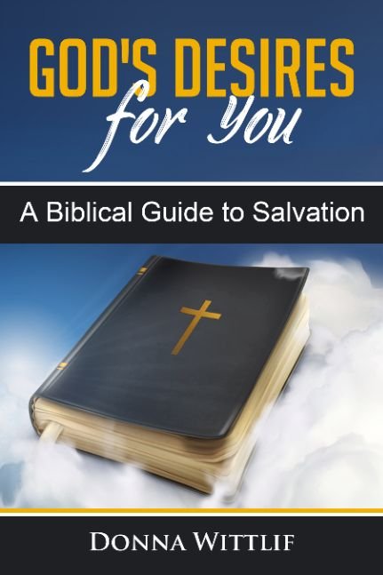 God's Desires for You