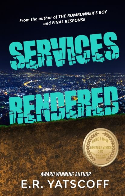 SERVICES RENDERED - crime thriller