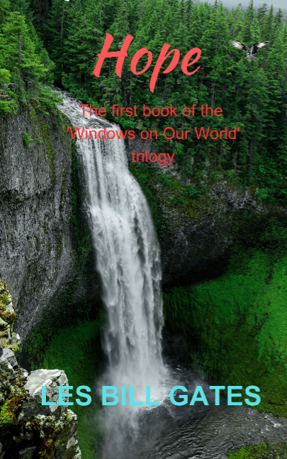 Windows on Our World, Part 1: Hope