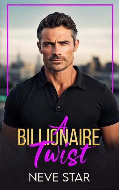 A Billionaire Twist